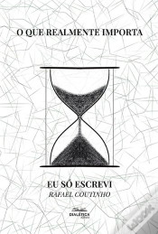 Capa do artigo O Que Realmente Importa