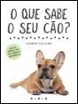 O Que Sabe o Seu Cão? - Preview