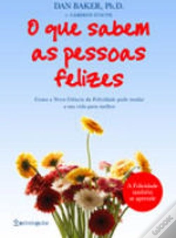 Capa do artigo O Que Sabem as Pessoas Felizes
