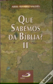 Capa do artigo O Que Sabemos da Bíblia Volume II