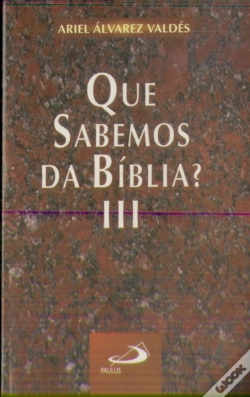 Capa do artigo O Que Sabemos da Bíblia Volume III