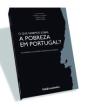O Que Sabemos sobre a Pobreza em Portugal? - Preview