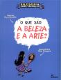 O que são a Beleza e a Arte? - Preview