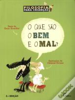 O que são o Bem e o Mal?