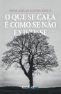 O que se cala é como se não existisse - Preview