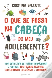 Capa do artigo O que se Passa na Cabeça do meu Adolescente?