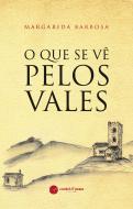 O que Se Vê pelos Vales