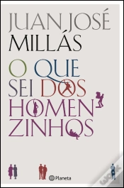 Capa do artigo O Que Sei dos Homenzinhos