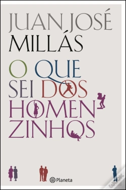 Capa do artigo O Que Sei dos Homenzinhos