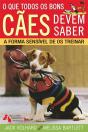 O Que Todos os Cães Precisam de Saber - Preview