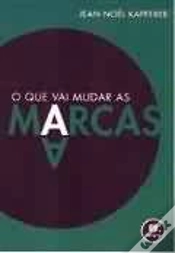 Capa do artigo O Que Vai Mudar as Marcas