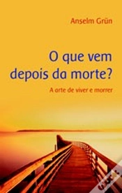 Capa do artigo O Que Vem Depois da Morte?