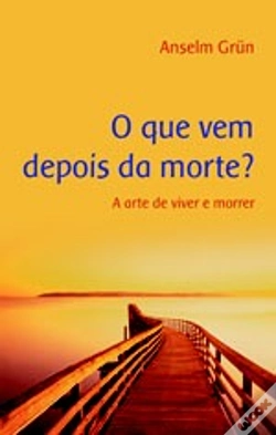 Capa do artigo O Que Vem Depois da Morte?