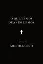 O Que Vemos Quando Lemos - Preview