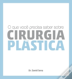 Capa do artigo O Que Você Precisa Saber Sobre Cirurgia Plástica