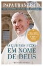 O Que Vos Peço, Em Nome De Deus - Preview