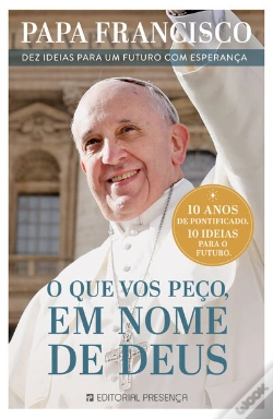 Capa do artigo O Que Vos Peço, Em Nome De Deus
