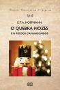 O Quebra Nozes E O Rei Dos Camundongos - Preview