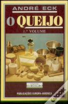 O Queijo  I