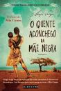 O Quente Aconchego da Mãe Negra - Preview