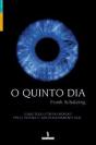 O Quinto Dia - Preview