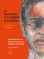 O Racismo E O Negro No Brasil - Preview