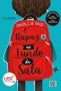 O Rapaz ao Fundo da Sala - Preview
