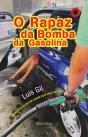 O Rapaz da Bomba da Gasolina - Preview