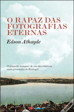 Capa do artigo O Rapaz das Fotografias Eternas