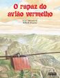 O Rapaz do Avião Vermelho - Preview