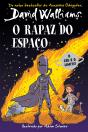 O Rapaz do Espaço - Preview
