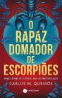 O Rapaz Domador De Escorpiões - Preview