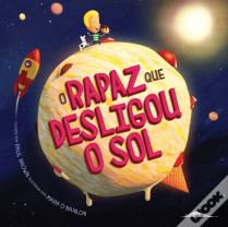 O Rapaz que Desligou o Sol