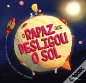 Capa do artigo O Rapaz que Desligou o Sol