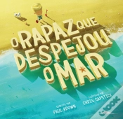 Capa do artigo O Rapaz que Despejou o Mar