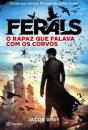 O Rapaz que Falava com os Corvos - Preview