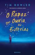 O Rapaz que Ouvia as Estrelas