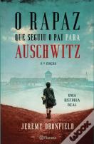 O Rapaz que Seguiu o Pai para Auschwitz