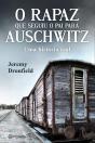O Rapaz Que Seguiu O Pai Para Auschwitz - Preview