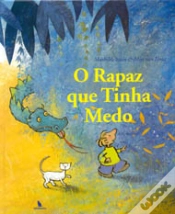 Capa do artigo O Rapaz que Tinha Medo
