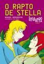 O Rapto da Stella - Preview