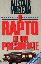 Capa do artigo O Rapto de um Presidente
