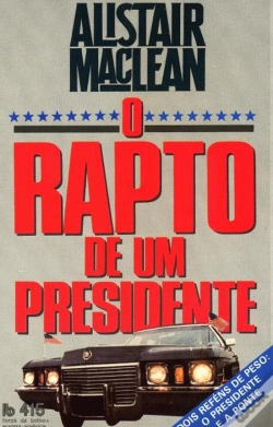 Capa do artigo O Rapto de um Presidente