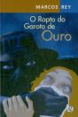 O Rapto do Garoto de Ouro - Preview