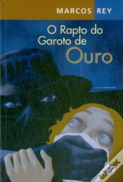 Capa do artigo O Rapto do Garoto de Ouro