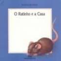 O Ratinho e a Casa