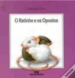 Capa do artigo O Ratinho e os Opostos