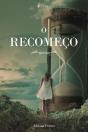 O Recomeço - Preview