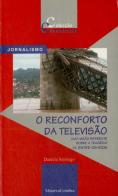 O Reconforto da Televisão