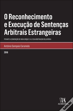 Capa do artigo O Reconhecimento e Execução de Sentenças Arbitrais Estrangeiras